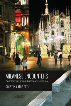 Milanese Encounters - Moretti, Cristina