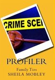 Profiler Family Ties Profiler Family Ties