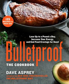 Bulletproof: The Cookbook - Asprey, Dave