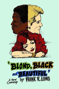 BLOND, BLACK AND BEAUTIFUL - Long, Frank R