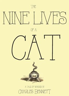 The Nine Lives of a Cat - Bennett, Charles