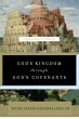 God's Kingdom Through God's Covenants - Bild 1