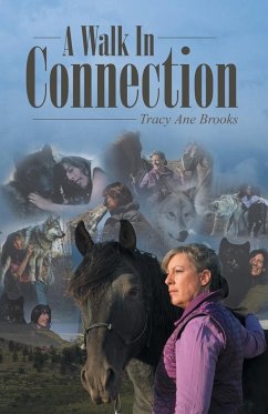 A Walk In Connection - Brooks, Tracy Ane