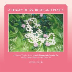 A Legacy of Ivy, Roses and Pearls - Phi Eta Omega Chapter