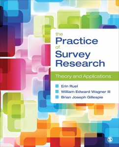 The Practice of Survey Research - Ruel, Erin; Wagner, William E; Gillespie, Brian Joseph