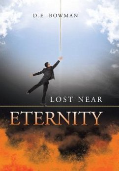 Lost Near Eternity - Bowman, D. E.