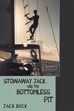 Stowaway Jack and the Bottomless Pit - Buck, Jack