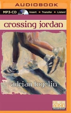 Crossing Jordan - Fogelin, Adrian