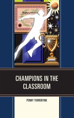 Champions in the Classroom - Turrentine, Penny