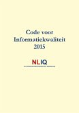 Code voor Informatiekwaliteit 2015