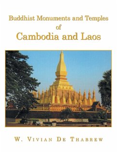 Buddhist Monuments and Temples of Cambodia and Laos