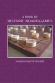 A Book of Historic Board Games