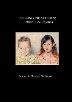 Sibling Ribaldry - Sullivan, Nicky & Heather