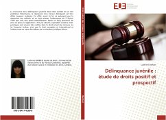 Délinquance juvénile : étude de droits positif et prospectif - Barbier, Ludivine