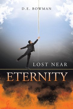 Lost Near Eternity - Bowman, D. E.