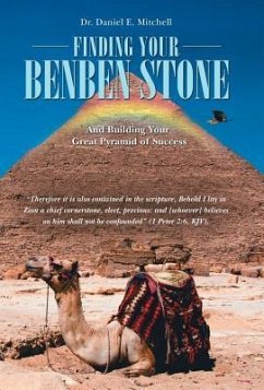 Finding Your Benben Stone - Mitchell, Daniel E.