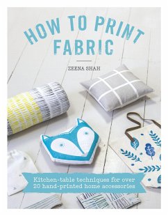 How to Print Fabric - Shah, Zeena