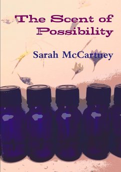 The Scent of Possibility - McCartney, Sarah