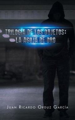 Trilogía de los objetos - García, Juan Ricardo Orduz