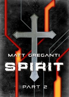 Spirit - Part 2 - Greganti, Matt
