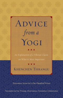 Advice from a Yogi - Thrangu, Khenchen; Sangye, Padampa