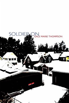 Soldier On - Thompson, Gale Marie