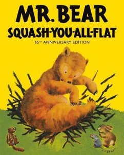 Mr Bear Squash You All Flat - Gipson, Morrell