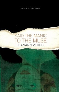 Said The Manic To The Muse - Verlee, Jeanann