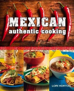 Mexican Authentic Cooking - Horton, Lori