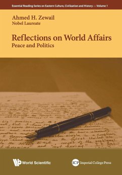 Reflections on World Affairs - Zewail, Ahmed H