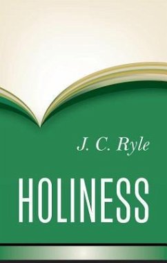 Holiness - Ryle, John Charles