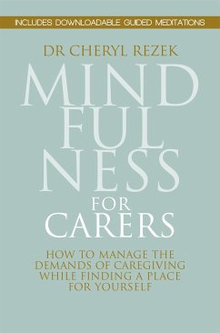 Mindfulness for Carers - Rezek, Cheryl