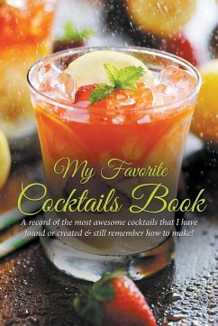 My Favorite Cocktails Book - Easy, Journal