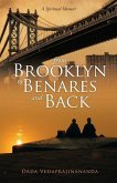 From Brooklyn to Benares and Back