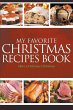 My Favorite Christmas Recipes Book - Bild 1