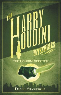 The Houdini Specter (eBook, ePUB) - Stashower, Daniel