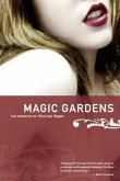 Magic Gardens (eBook, ePUB) Magic Gardens (eBook, ePUB)