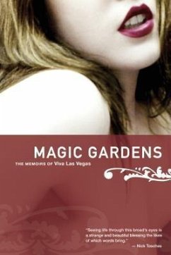 Magic Gardens (eBook, ePUB) - Las Vegas, Viva