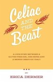 Celiac and the Beast (eBook, ePUB)