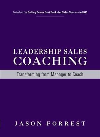 Leadership Sales Coaching (eBook, ePUB) Leadership Sales Coaching (eBook, ePUB)