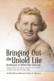 Bringing Out The Untold Life (eBook, ePUB)