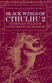 Black Wings of Cthulhu (Volume Two) (eBook, ePUB)