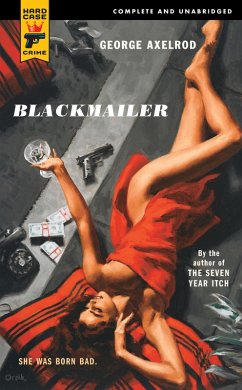 Blackmailer (eBook, ePUB) - Axelrod, George
