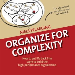 Organize for Complexity (eBook, ePUB) - Pflaeging, Niels