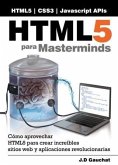 HTML5 para Masterminds (eBook, ePUB) HTML5 para Masterminds (eBook, ePUB)