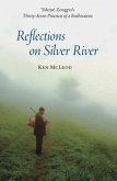 Reflections on Silver River (eBook, ePUB)