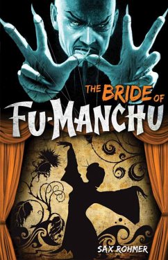 Fu-Manchu - The Bride of Fu-Manchu (eBook, ePUB) - Rohmer, Sax