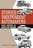 Storied Independent Automakers (eBook, ePUB)