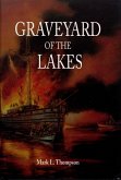 Graveyard of the Lakes (eBook, ePUB) Graveyard of the Lakes (eBook, ePUB)