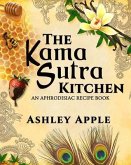 The Kama Sutra Kitchen (eBook, ePUB)